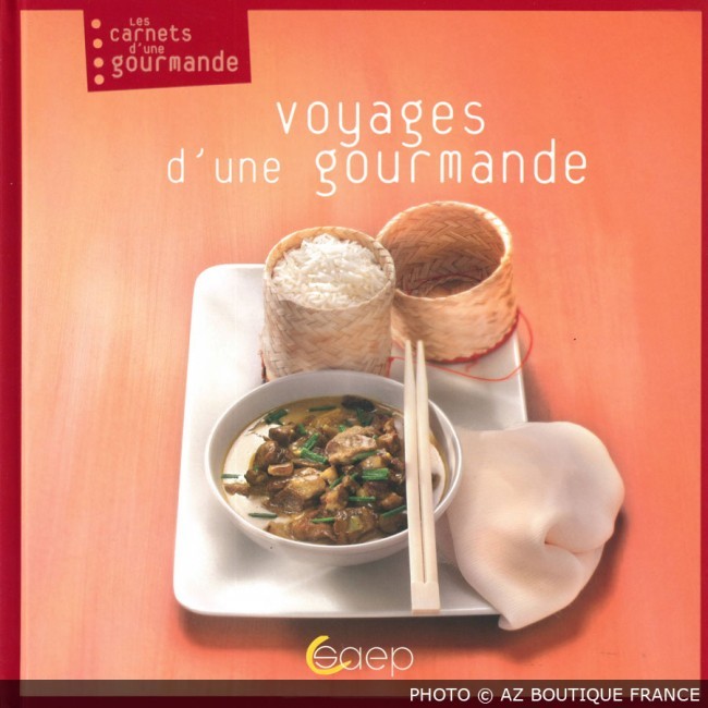 Livre "Voyages d'une gourmande" - 57 pages - Les carnets d'une gourmande - Saep